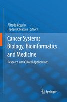 Cancer Systems Biology, Bioinformatics and Medicine