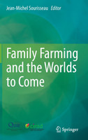 Family Farming and the Worlds to Come