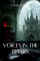 Voices in the Briars