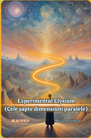 Experimentul Elysium(Cele șapte dimensiuni)