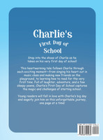 Charlie's First Day of School