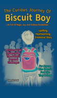 The Curious Journey of Biscuit Boy