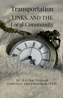 Transportation, Links, and the Local Community