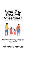 Parenting Through Milestones