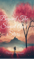 Beyond The Sunset And Stars