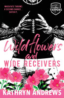 Wildflowers and Wide Receivers