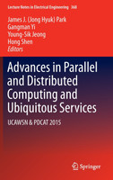Advances in Parallel and Distributed Computing and Ubiquitous Services