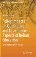 Policy Impacts on Qualitative and Quantitative Aspects of Indian Education