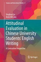 Attitudinal Evaluation in Chinese University Students' English Writing