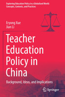Teacher Education Policy in China