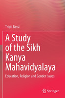 A Study of the Sikh Kanya Mahavidyalaya