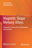 Magnetic Shape Memory Alloys