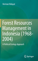 Forest Resources Management in Indonesia (1968-2004)