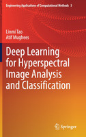 Deep Learning for Hyperspectral Image Analysis and Classification