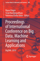 Proceedings of International Conference on Big Data, Machine Learning and Applications
