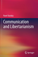 Communication and Libertarianism