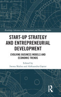 Start-up Strategy and Entrepreneurial Development