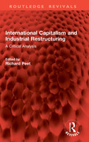 International Capitalism and Industrial Restructuring