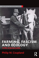Farming, Fascism and Ecology