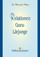 Relationen Guru-Lärjunge (The Guru-Disciple Relationship--Swedish)