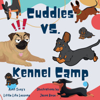 Cuddles VS. Kennel Camp