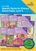 Luis y Sofía Spanish Stories for Primary School Pupils, Level 2