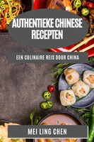 Authentieke Chinese  Recepten