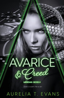 Avarice & Creed