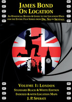 James Bond on Location Volume 1