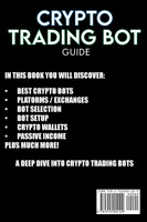 Crypto Trading Bots; Auto-pilot your Crypto Wallet Investments, Cryptocurrency Trading, Staking in Bitcoin, Altcoins, Ethereum & Stablecoins