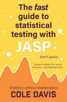 The fast guide to statistical testing with JASP