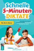 Schnelle 5-Minuten-Diktate für die 4. Klasse