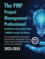 The PMP Project Management Professional Certification Exam Study Guide PMBOK Seventh 7th Edition