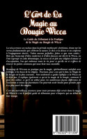 L'Art de La Magie au Bougie Wicca