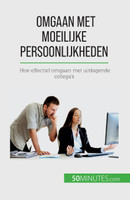 Omgaan met moeilijke persoonlijkheden