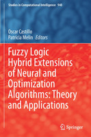 Fuzzy Logic Hybrid Extensions of Neural and Optimization Algorithms