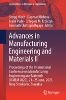 Advances in Manufacturing Engineering and Materials II
