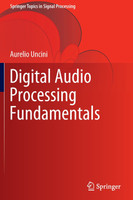Digital Audio Processing Fundamentals