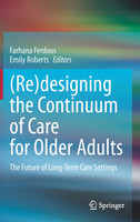 (Re)designing the Continuum of Care for Older Adults