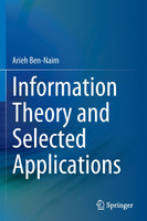 Information Theory and Selected Applications