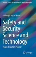 Safety and Security Science and Technology