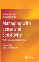 Managing with Sense and Sensitivity