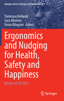 Ergonomics and Nudging for Health, Safety and Happiness