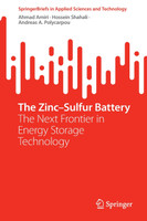 The Zinc-Sulfur Battery