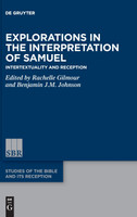 Explorations in the Interpretation of Samuel