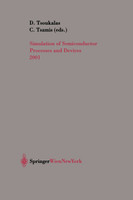 Simulation of Semiconductor Processes and Devices 2001