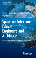 Space Architecture Education for Engineers and Architects