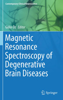 Magnetic Resonance Spectroscopy of Degenerative Brain Diseases