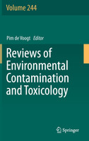 Reviews of Environmental Contamination and Toxicology Volume 244