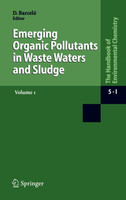 Emerging Organic Pollutants in Waste Waters and Sludge